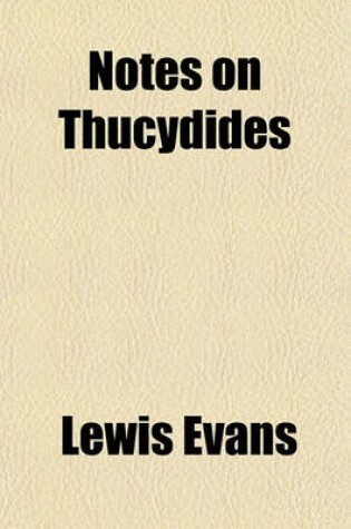 Cover of Notes on Thucydides