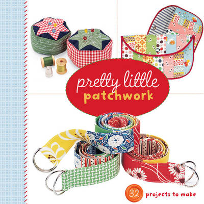 Book cover for Pretty Little Patchwork