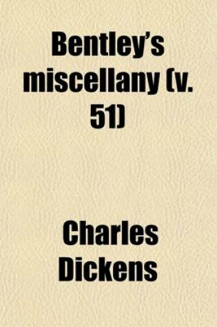 Cover of Bentley's Miscellany (V. 51)