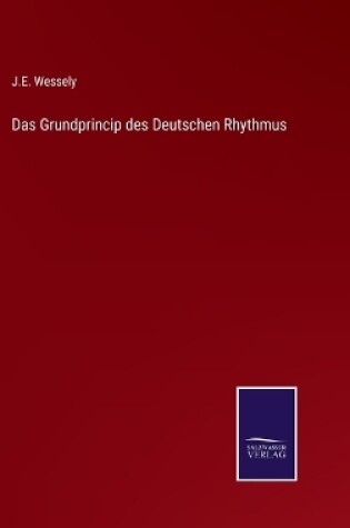 Cover of Das Grundprincip des Deutschen Rhythmus