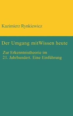 Book cover for Der Umgang mit Wissen heute