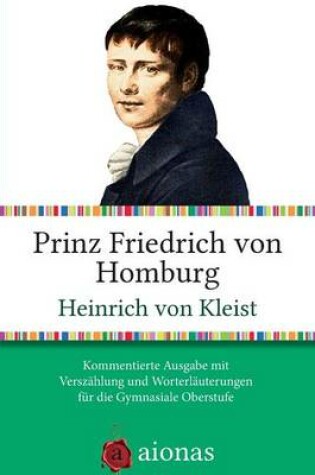 Cover of Prinz Friedrich Von Homburg. Ein Schauspiel