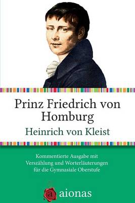 Book cover for Prinz Friedrich Von Homburg. Ein Schauspiel