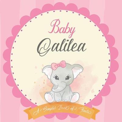 Cover of Baby Galilea A Simple Book of Firsts