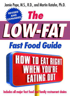 Book cover for The Low-Fat Fast Food Guide