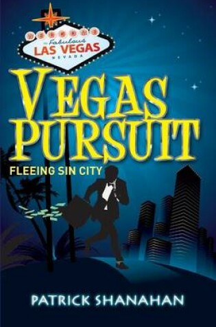 Cover of Vegas Pursuit (Fleeing Sin City)