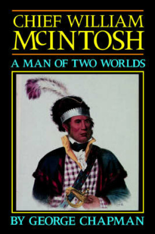 Cover of Chief William McIntosh
