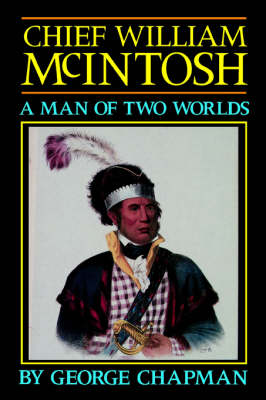 Book cover for Chief William McIntosh