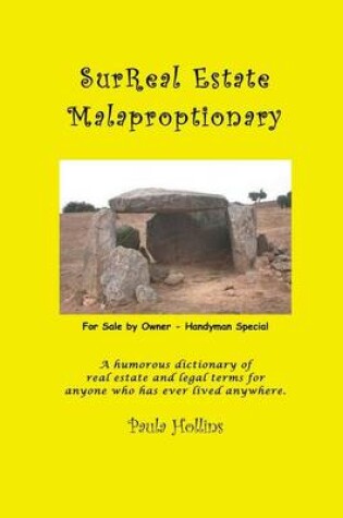 Cover of SurReal Estate Malaproptionary