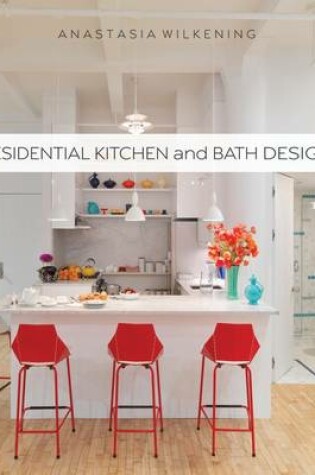 Cover of Residential Kitchen and Bath Design