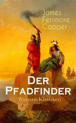 Book cover for Der Pfadfinder (Western-Klassiker)