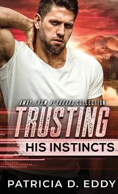 Book cover for Trusting His Instincts