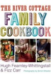 Book cover for The River Cottage Family Cookbook