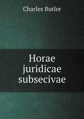 Book cover for Horae juridicae subsecivae