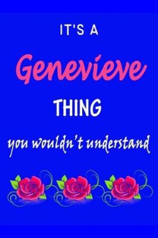 Cover of It's A Genevieve Thing You Wouldn't Understand