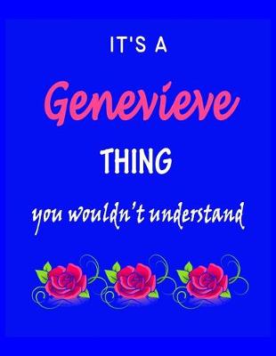 Book cover for It's A Genevieve Thing You Wouldn't Understand