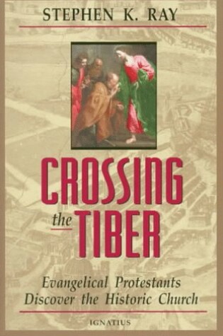 Cover of Crossing The Tiber