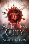 Book cover for The Sightless City