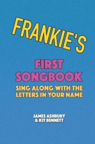 Cover of Frankie's First Songbook