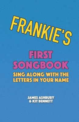 Book cover for Frankie's First Songbook