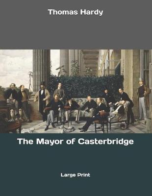 Cover of The Mayor of Casterbridge