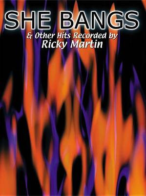 Book cover for She Bangs & Other Hits Recorded by Ricky Martin