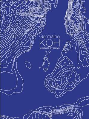 Book cover for Germaine Koh Weather Systems