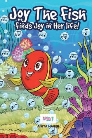 Cover of Joy the fish finds joy in her life