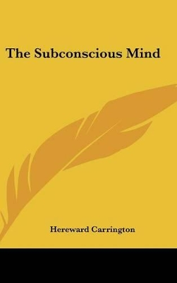 Book cover for The Subconscious Mind