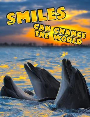 Book cover for Smiles Can Change the World