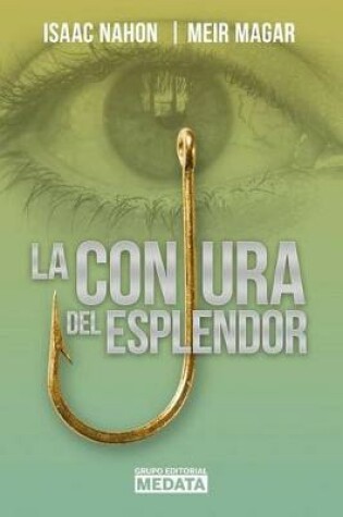 Cover of La Conjura del Esplendor