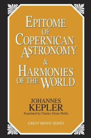 Cover of Epitome of Copernican Astronomy and Harmonies of the World