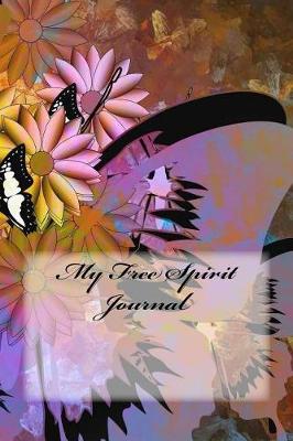 Book cover for My Free Spirit Journal