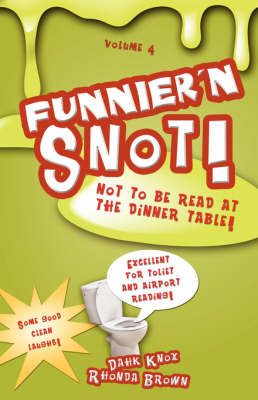 Book cover for Funnier'n Snot, Volume 4