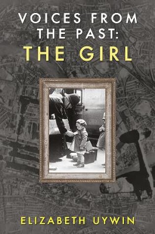 Cover of Voices from the Past: The Girl