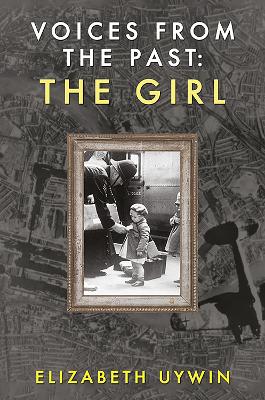 Book cover for Voices from the Past: The Girl