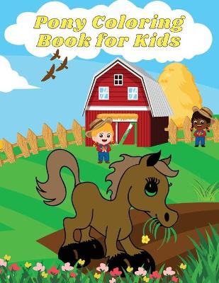 Book cover for Pony Coloring Book for Kids