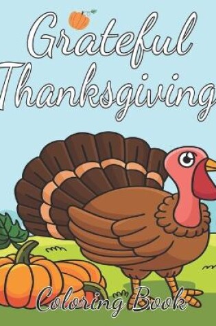 Cover of Grateful Thanksgiving Coloring Book