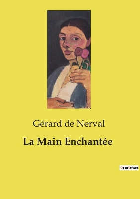 Book cover for La Main Enchantée