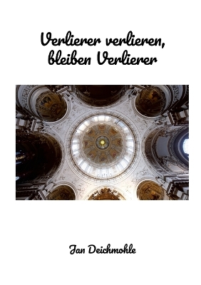 Book cover for Verlierer verlieren, bleiben Verlierer