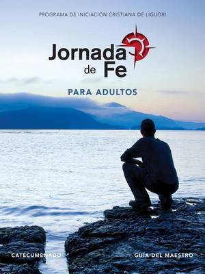 Book cover for Jornada de Fe Para Adultos, Catecumenado, Guia del Maestro