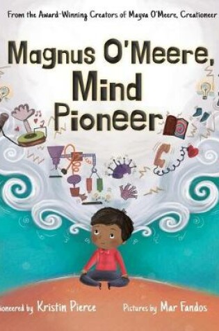 Cover of Magnus O'Meere, Mind Pioneer