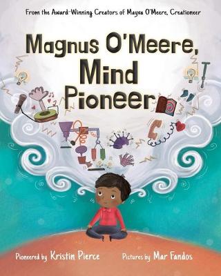 Book cover for Magnus O'Meere, Mind Pioneer
