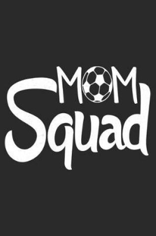 Cover of Mom Squad