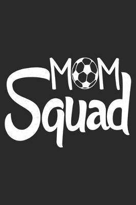 Book cover for Mom Squad