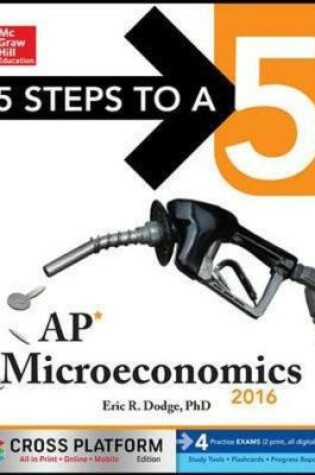 Cover of 5 Steps to a 5 AP Microeconomics