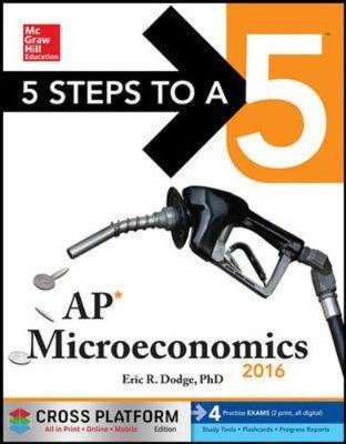 Book cover for 5 Steps to a 5 AP Microeconomics