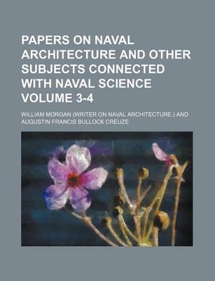 Book cover for Papers on Naval Architecture and Other Subjects Connected with Naval Science Volume 3-4