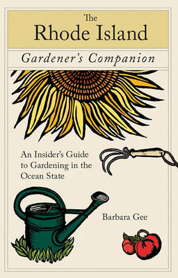 Book cover for The Rhode Island Gardener's Companion