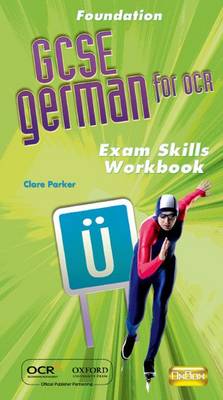 Book cover for GCSE German for OCR Exam Skills Workbook Foundation